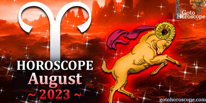 Aries monthly Horoscope for August 2023 