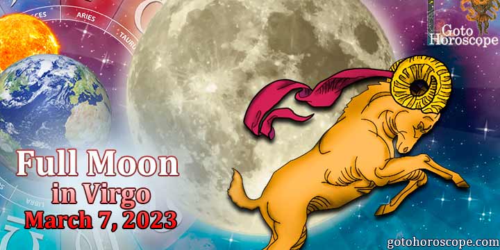 Aries Full Moon Horoscope March 7