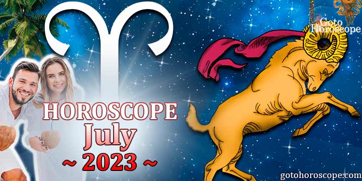 Aries monthly Horoscope for July 2023 