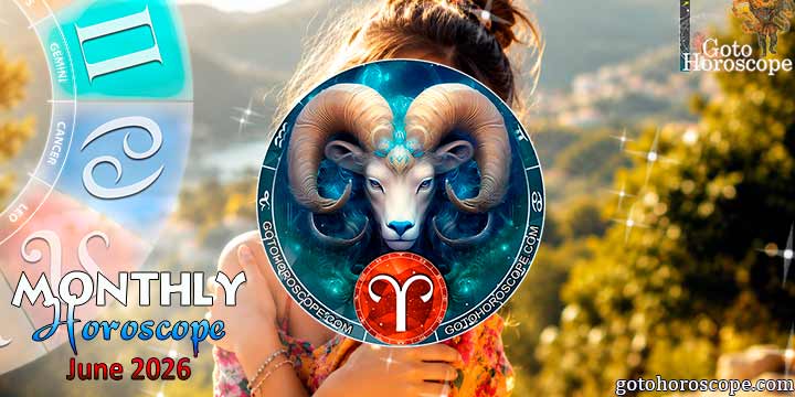 Aries monthly horoscope June—2026