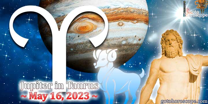 Horoscope Aries Jupiter enters Taurus on May 16, 2023