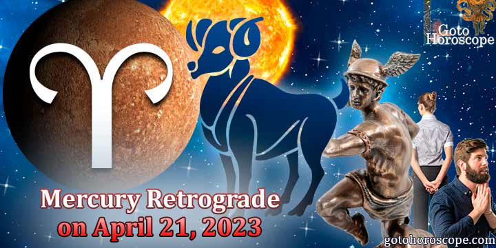 Horoscope Aries, Mercury goes Retrograde on April 21