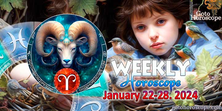Aries week horoscope January 22—28, 2024