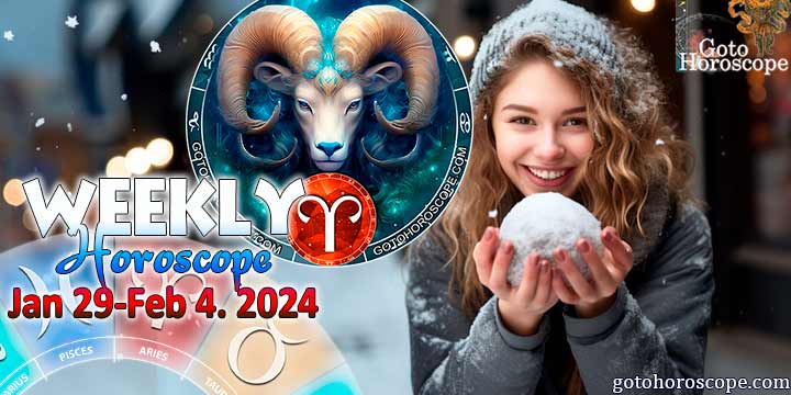 Aries week horoscope January 29—February 4, 2024