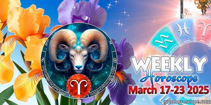 Aries week horoscope March 17—23, 2025