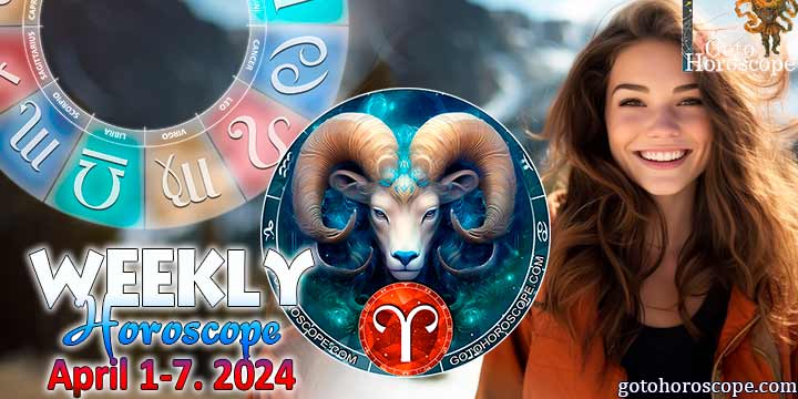Aries week horoscope April 1—7, 2024