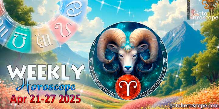 Aries week horoscope April 21—27, 2025