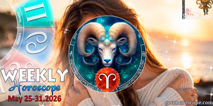 Aries week horoscope May 25—31, 2026