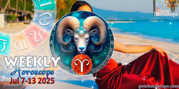 Aries week horoscope July 7—13, 2025