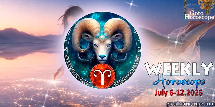 Aries week horoscope July 6—12, 2026