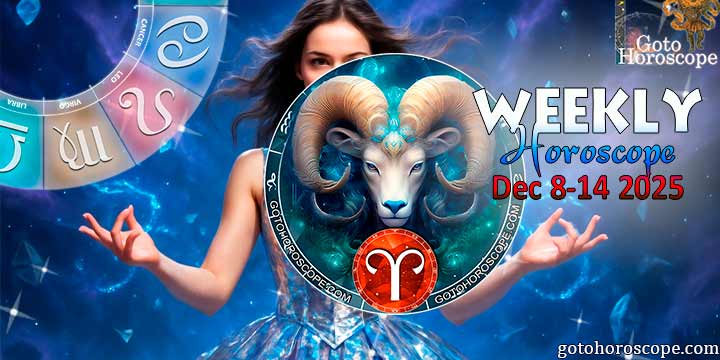 Aries week horoscope December 8—14, 2025