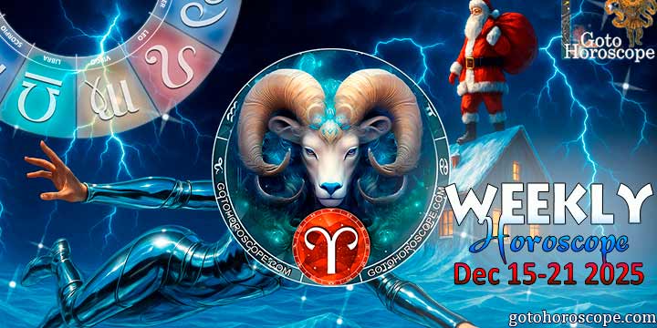 Aries week horoscope December 15—21, 2025