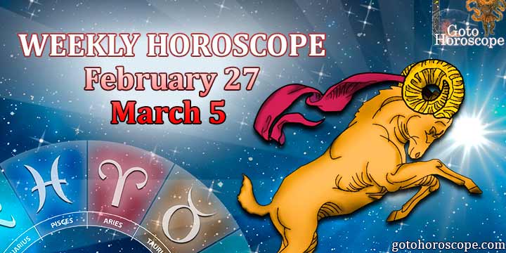Aries week horoscope February 27-March 5
