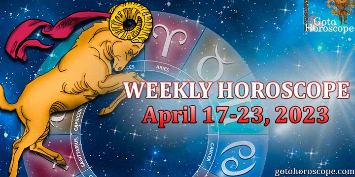 Aries week horoscope April 17—23, 2023