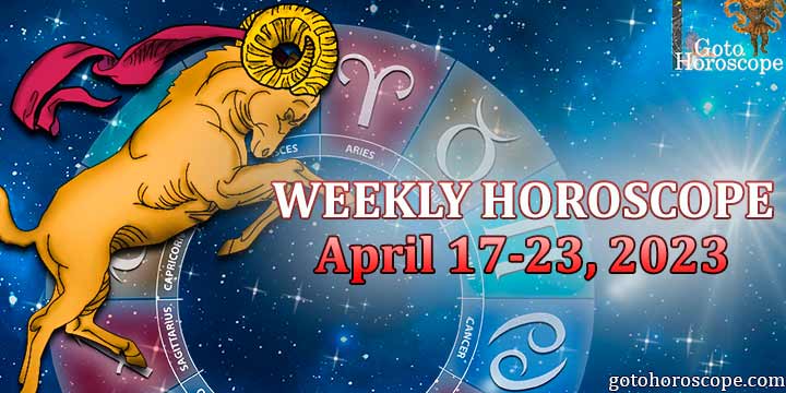 Aries week horoscope April 17—23, 2023