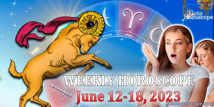 Aries week horoscope June 12—18, 2023