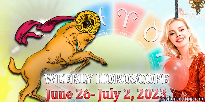 Aries week horoscope June 26—July 2. 2023