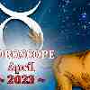 Taurus monthly Horoscope for April 2023 