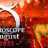 Taurus monthly Horoscope for August 2023 