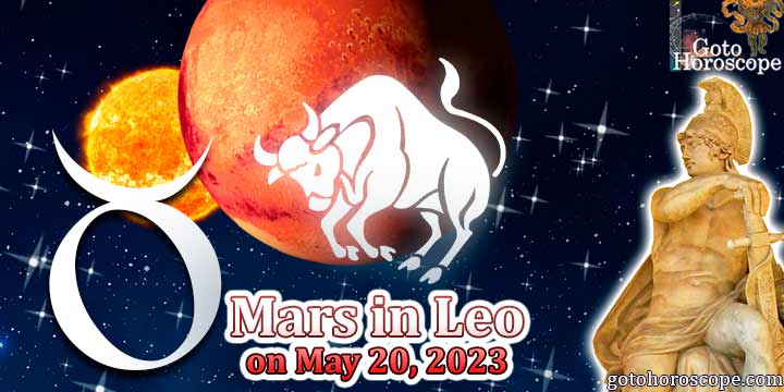 Horoscope Taurus : Mars in Leo on May 20, 2023