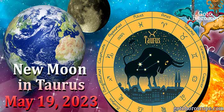 Horoscope Taurus: New Moon on May 19, 2023
