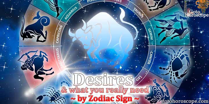 Taurus Wish Horoscope: what you Really Need