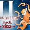 Gemini monthly Horoscope for April 2023 