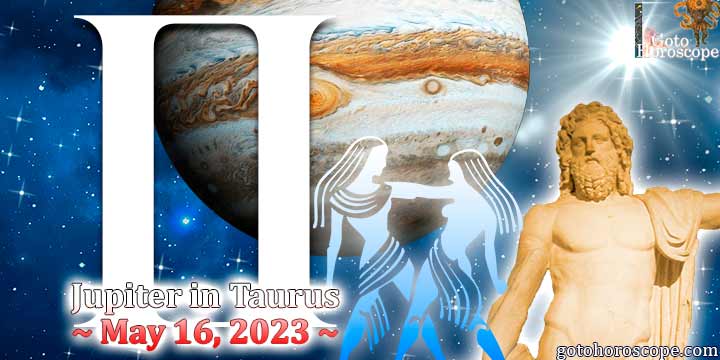 Horoscope Gemini Jupiter enters Taurus on May 16, 2023