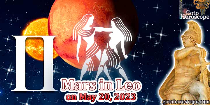Horoscope Gemini : Mars in Leo on May 20, 2023