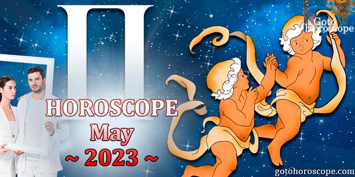 Gemini monthly Horoscope for May 2023 
