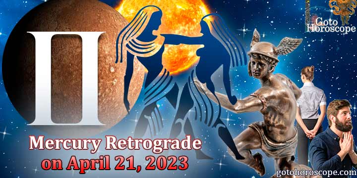 Horoscope Gemini, Mercury goes Retrograde on April 21