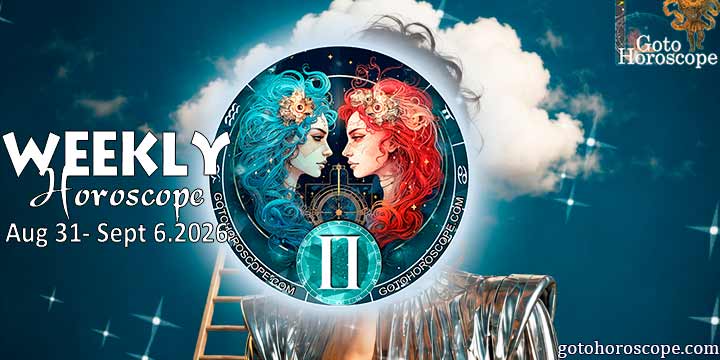 Gemini week horoscope August 31—September 6, 2026