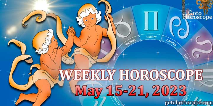 Gemini week horoscope May 15—20 2023