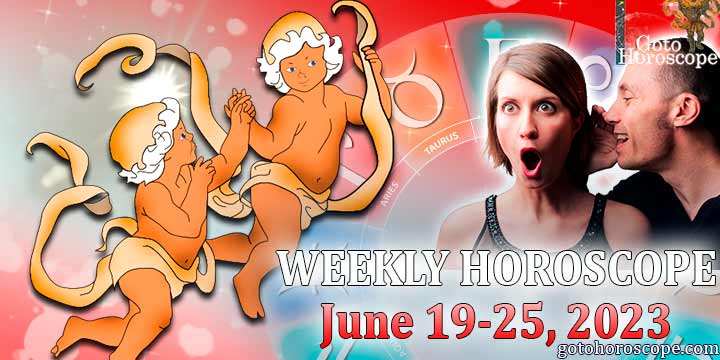 Gemini week horoscope June 19—25 2023