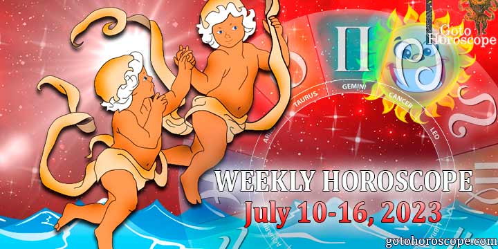 Gemini week horoscope July 10—16, 2023