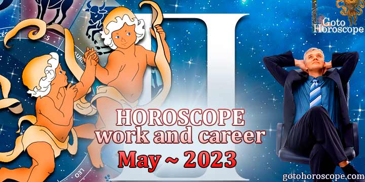 Gemini monthly work Horoscope for May 2023 