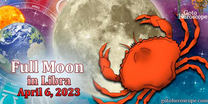 Cancer Full Moon Horoscope April 6