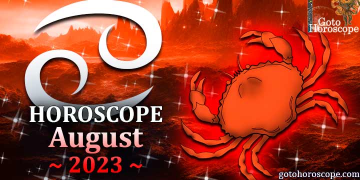 Cancer monthly Horoscope for August 2023 