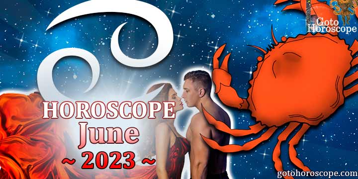 Cancer monthly Horoscope for June 2023 
