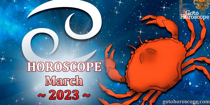 Cancer monthly horoscope for March 2023
