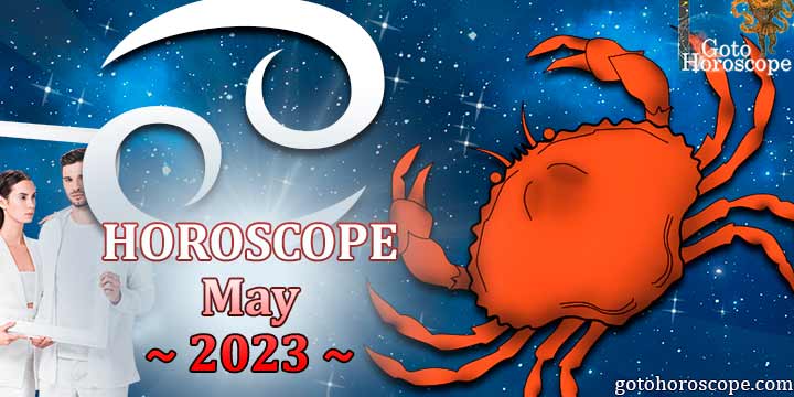 Cancer monthly Horoscope for May 2023 