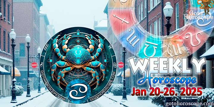 Cancer week horoscope January 20—26, 2025