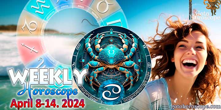 Cancer week horoscope April 8—14, 2024