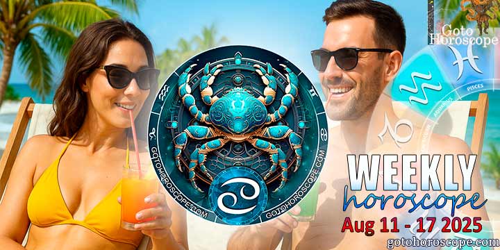 Cancer week horoscope August 11—17, 2025