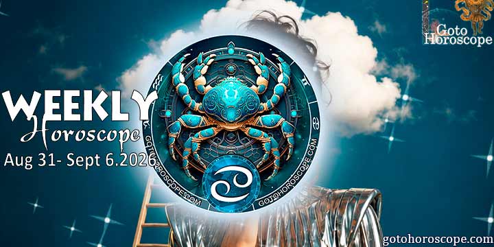Cancer week horoscope August 31—September 6, 2026