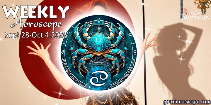 Cancer week horoscope September 28—October 4, 2026