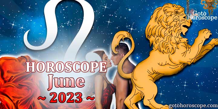 Leo monthly Horoscope for June 2023 