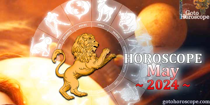 Leo monthly Horoscope for May 2024 