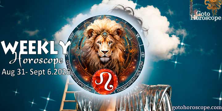 Leo week horoscope August 31—September 6, 2026