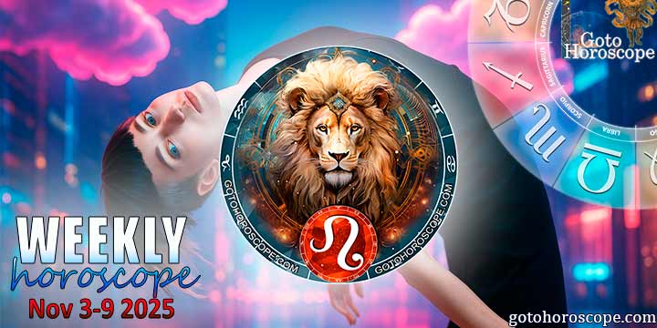 Leo week horoscope November 3—9, 2025